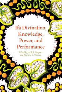 Cover image for Ifa Divination, Knowledge, Power, and Performance