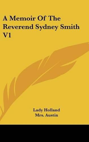 A Memoir of the Reverend Sydney Smith V1