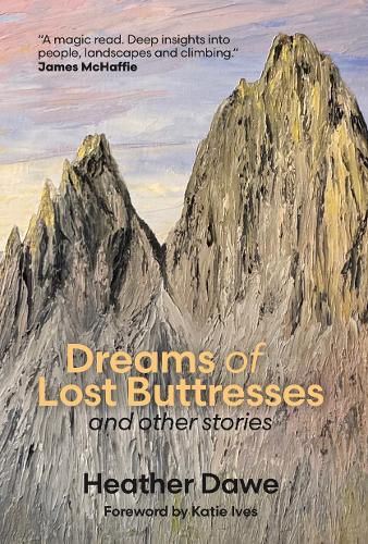 Cover image for Dreams of Lost Buttresses