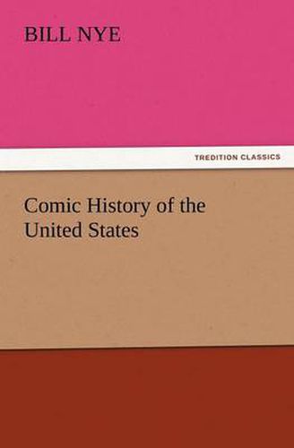 Cover image for Comic History of the United States