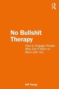 Cover image for No Bullshit Therapy