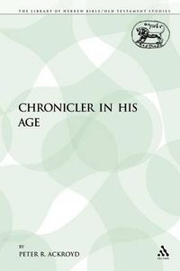 Cover image for The Chronicler in His Age