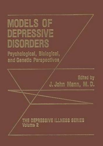 Models of Depressive Disorders: Psychological, Biological, and Genetic Perspectives