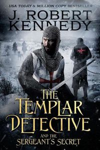 Cover image for The Templar Detective and the Sergeant's Secret