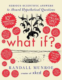 Cover image for What If? 10th Anniversary Edition