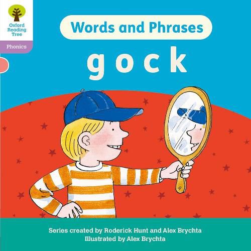 Cover image for Oxford Reading Tree: Floppy's Phonics Decoding Practice: Oxford Level 1+: Words and Phrases: g o c k