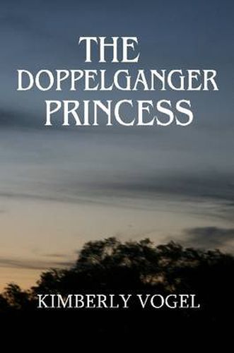 Cover image for The Doppelganger Princess