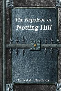 Cover image for The Napoleon of Notting Hill