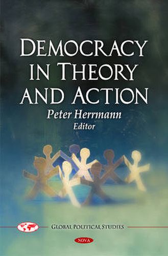 Cover image for Democracy in Theory & Action