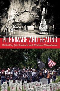 Cover image for Pilgrimage and Healing