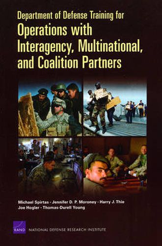 Department of Defense Training for Operations with Interagency, Multinational, and Coalition Partners