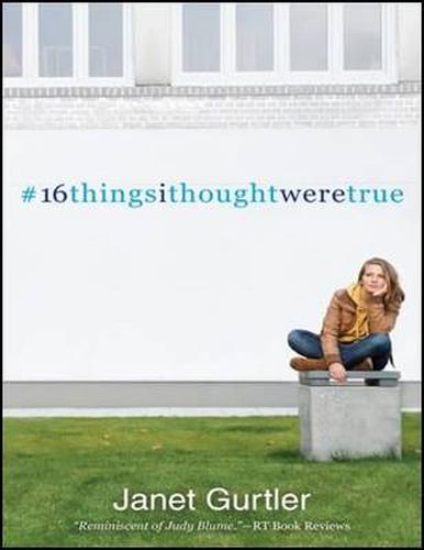 Cover image for 16 Things I Thought Were True