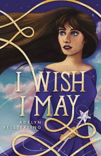 Cover image for I Wish I May