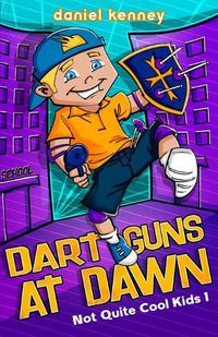 Cover image for Dart Guns At Dawn