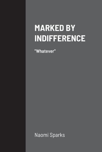 Cover image for Marked by Indifference