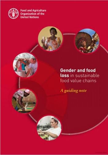 Gender and food loss in sustainable food value chains: a guiding note