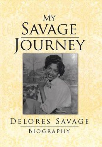 Cover image for My Savage Journey