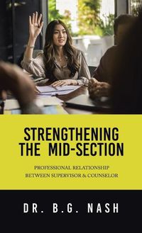 Cover image for Strengthening the Mid-Section