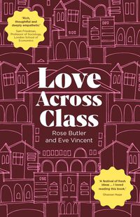 Cover image for Love Across Class