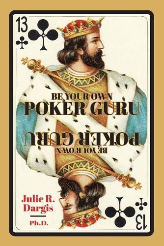 Cover image for Be Your Own POKER Guru