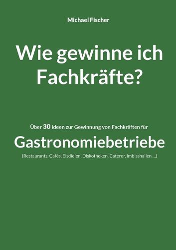 Cover image for Wie gewinne ich Fachkraefte?