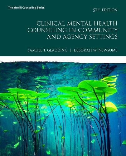 Cover image for Clinical Mental Health Counseling in Community and Agency Settings