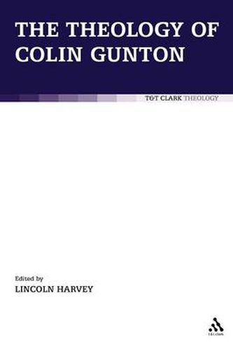 Cover image for The Theology of Colin Gunton