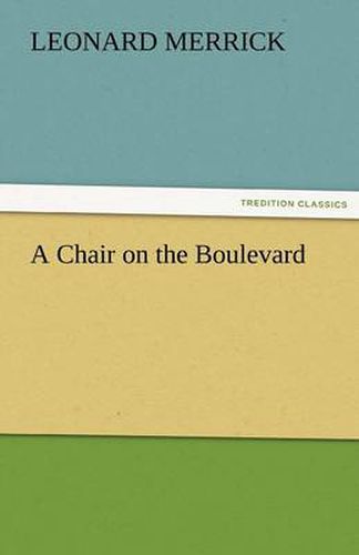 Cover image for A Chair on the Boulevard
