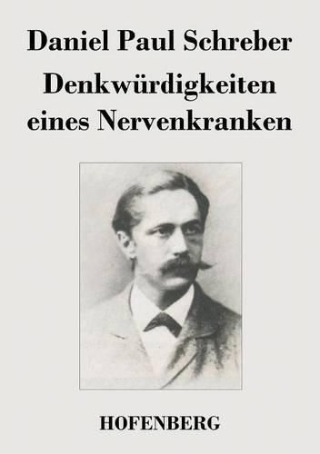 Cover image for Denkwurdigkeiten eines Nervenkranken