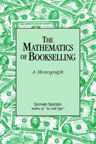 Cover image for The Mathematics of Bookselling: A Monograph