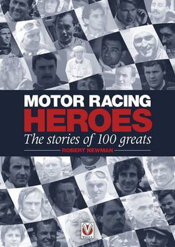 Cover image for Motor Racing Heroes: The Stories of 100 Greats