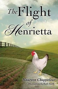 Cover image for The Flight of Henrietta