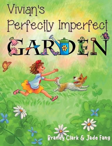 Cover image for Vivian's Perfectly Imperfect Garden