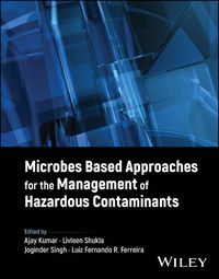 Cover image for Microbes Based Approaches for the Management of Hazardous Contaminants