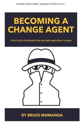 Cover image for Becoming a Change Agent