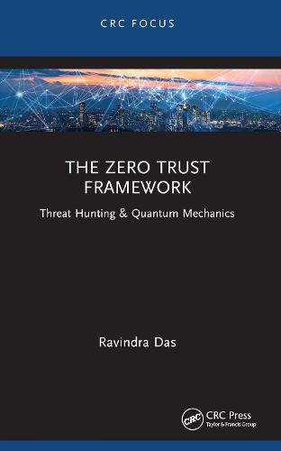 Cover image for The Zero Trust Framework