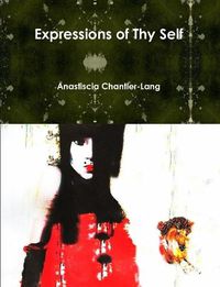 Cover image for Expressions of Thy Self