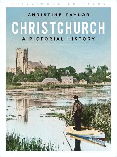 Cover image for Christchurch: A Pictorial History