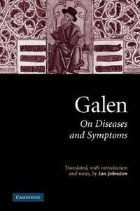Cover image for Galen: On Diseases and Symptoms