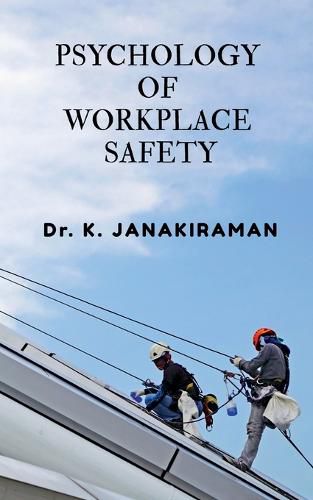 Cover image for Psychology of Workplace Safety