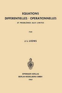 Cover image for Equations Differentielles Operationnelles: Et Problemes Aux Limites