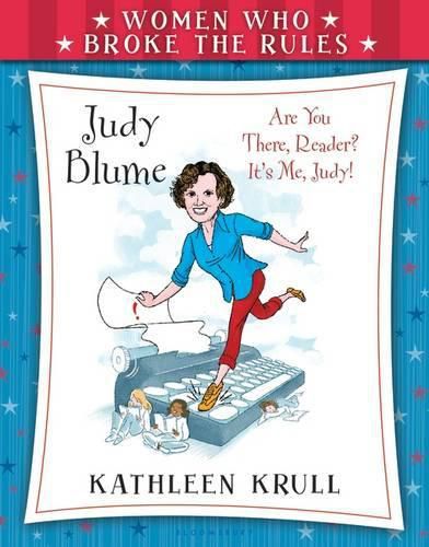 Women Who Broke the Rules: Judy Blume