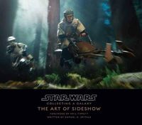 Cover image for Star Wars: Collecting A Galaxy: The Art of Sideshow Collectibles