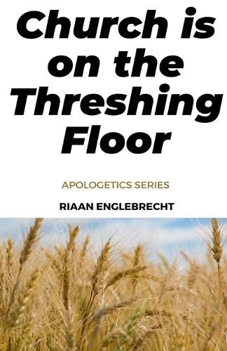 Cover image for Church is on the Threshing Floor