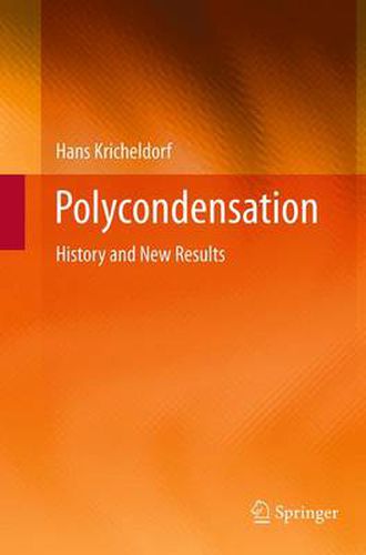 Cover image for Polycondensation: History and New Results