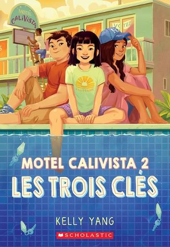 Cover image for Motel Calivista: N degrees 2 - Les Trois Cles