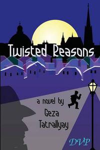 Cover image for Twisted Reasons