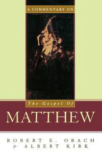 Cover image for A Commentary on the Gospel of Matthew