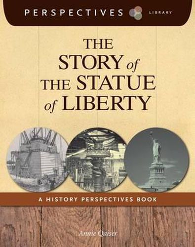 Cover image for The Story of the Statue of Liberty: A History Perspectives Book