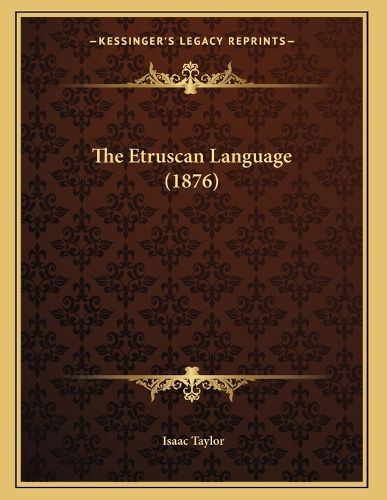 Cover image for The Etruscan Language (1876)
